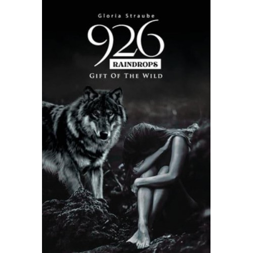 926 Raindrops - Gift of the Wild