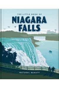 The Little Book of Niagara Falls Natural Beauty - The Little Book Of...