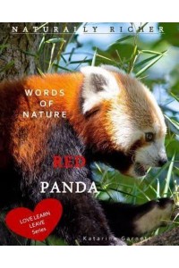 RED PANDA: WORDS OF NATURE - Love Learn Leave