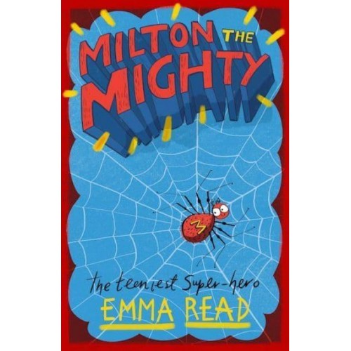 Milton the Mighty - Milton the Mighty