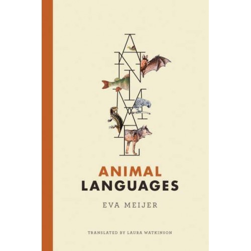 Animal Languages - The MIT Press
