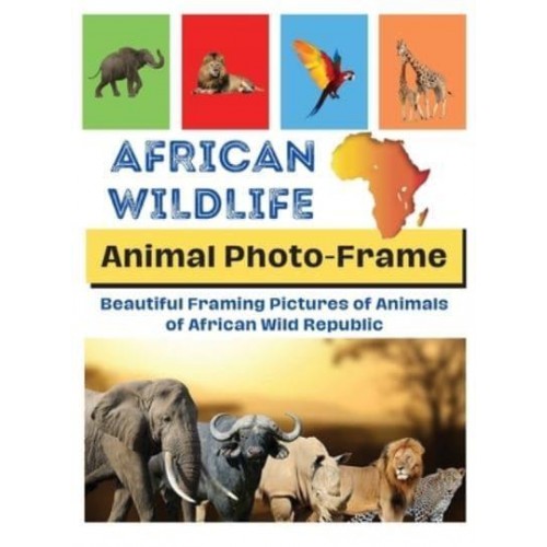 AFRICAN WILDLIFE: Beautiful framing pictures of animals of African wild republic - Animals