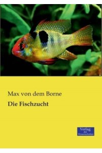 Die Fischzucht