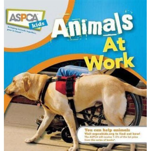 Animals at Work - ASPCA Kids