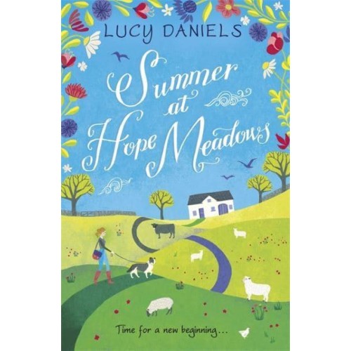 Summer at Hope Meadows - Animal Ark Revisited