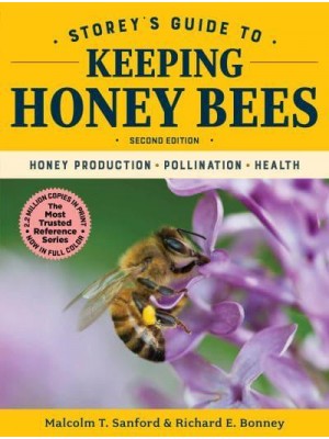 Storey's Guide to Keeping Honey Bees - Storey's Guide to Raising