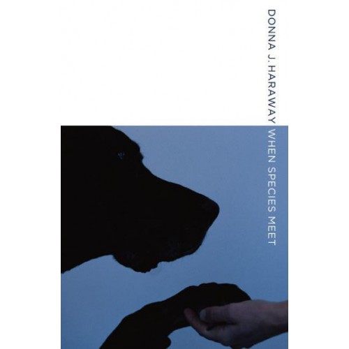 When Species Meet - Posthumanities