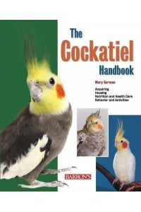 The Cockatiel Handbook - B.E.S. Pet Handbooks