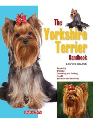 The Yorkshire Terrier Handbook - B.E.S. Pet Handbooks