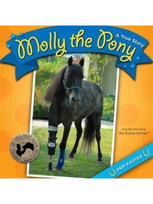 Molly the Pony A True Story