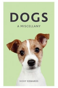 Dogs A Miscellany