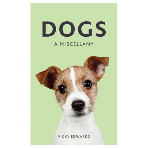 Dogs A Miscellany