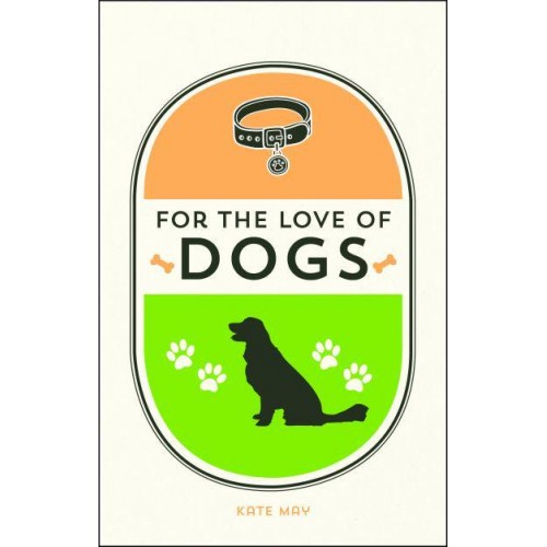 For the Love of Dogs