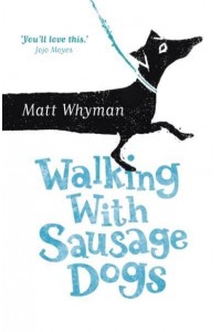 Walking With Sausage Dogs