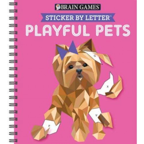 Brain Games - Sticker by Letter: Playful Pets (Sticker Puzzles - Kids Activity Book) - Brain Games - Sticker by Letter