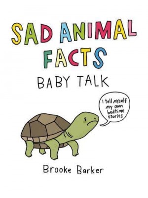 Sad Animal Facts Baby Talk