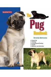 The Pug Handbook - B.E.S. Pet Handbooks