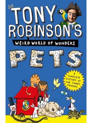 Pets - Sir Tony Robinson's Weird World of Wonders