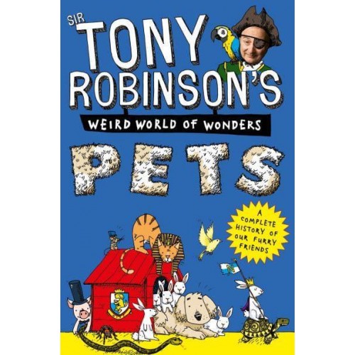 Pets - Sir Tony Robinson's Weird World of Wonders