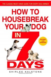 How to Housebreak Your Dog in 7 Days