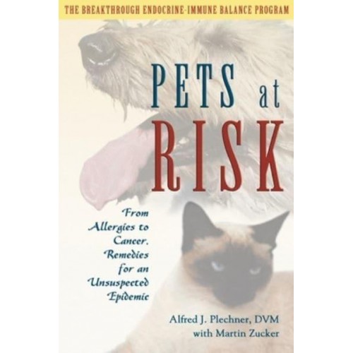 Pets at Risk From Allergies to Cancer, Remedies for an Unsuspected Epidemic