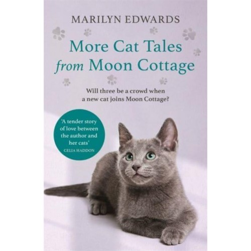 More Cat Tales from Moon Cottage