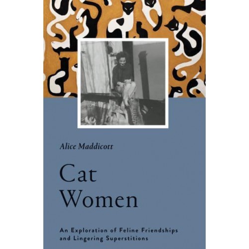 Cat Women An Exploration of Feline Friendships and Lingering Superstitions