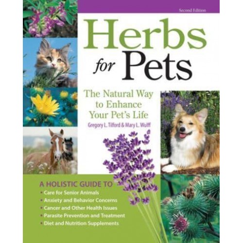 Herbs for Pets The Natural Way to Enhance Your Pet's Life
