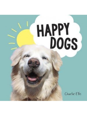 Happy Dogs