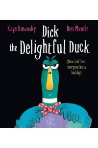 Dick the Delightful Duck (HB)