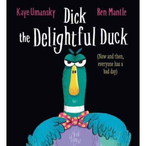Dick the Delightful Duck (HB)