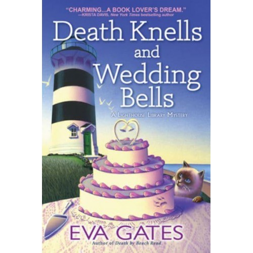 Death Knells and Wedding Bells - A Lighthouse Library Mystery