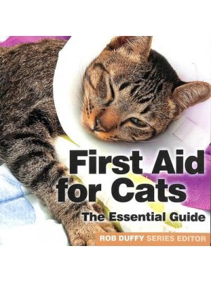 First Aid for Cats The Essential Guide - Need2know Essential Guides