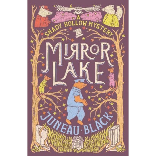 Mirror Lake - A Shady Hollow Mystery