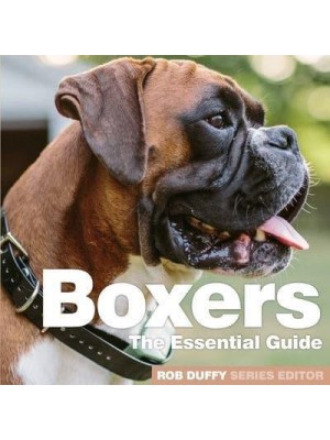 Boxers The Essential Guide - Need2know Essential Guides