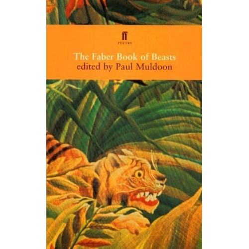 The Faber Book of Beasts