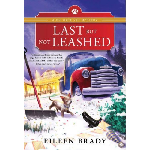 Last but Not Leashed - Dr. Kate Vet Mysteries