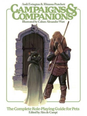 Campaigns & Companions The Complete Role-Playing Guide for Pets
