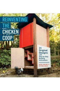 Reinventing the Chicken Coop