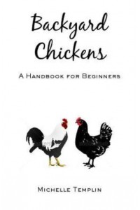 Backyard Chickens A Guide for Beginners