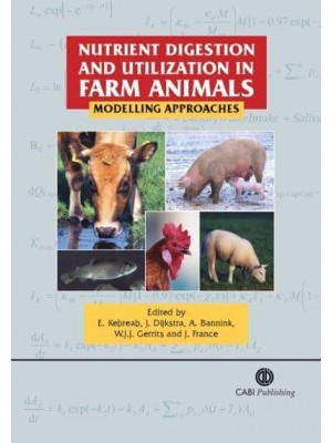 Nutrient Digestion and Utilization in Farm Animals Modelling Approaches