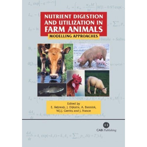 Nutrient Digestion and Utilization in Farm Animals Modelling Approaches