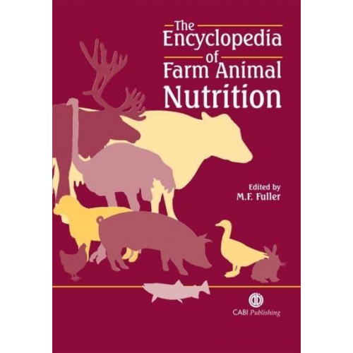 The Encyclopedia of Farm Animal Nutrition