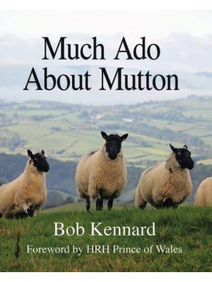 Much Ado About Mutton