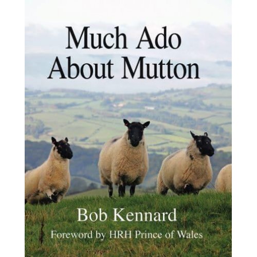 Much Ado About Mutton