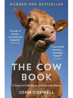 The Cow Book A Story of Life on an Irish Family Farm