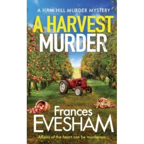 A Harvest Murder - Ham-Hill Murder Mysteries