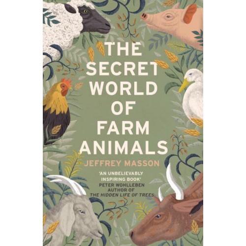 The Secret World of Farm Animals