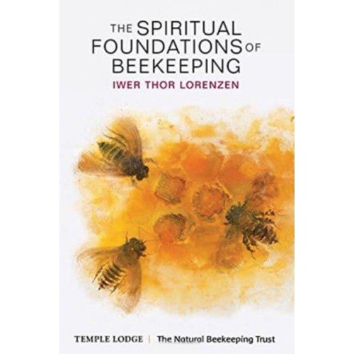 Spiritual Foundations of Beekeeping