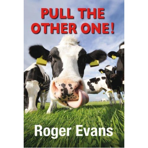 Pull the Other One!